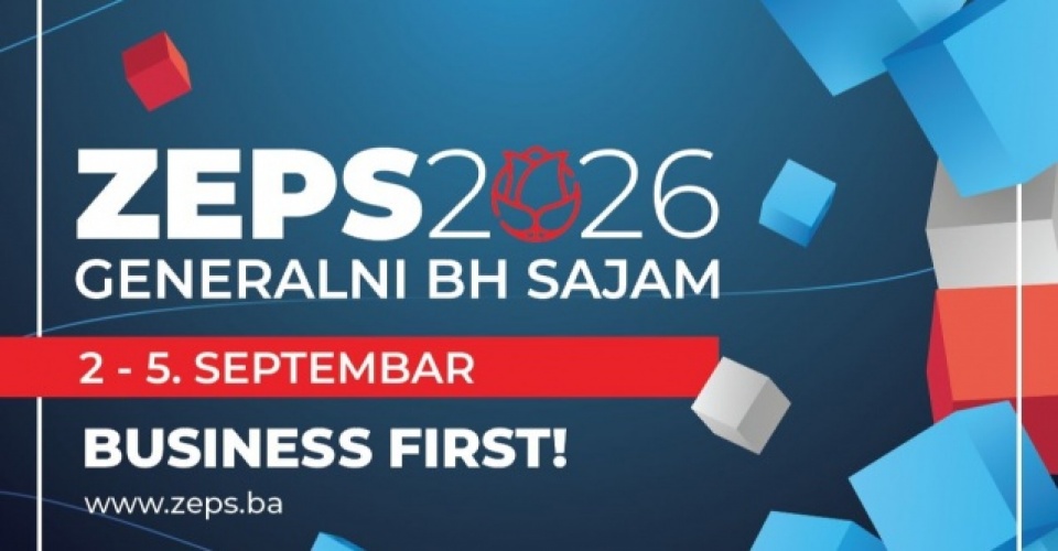 Zenica domaćin sajma ZEPS 2026: Više od 300 kompanija i snažna podrška Turske
